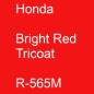 Preview: Honda, Bright Red Tricoat, R-565M.